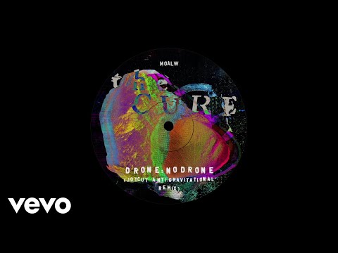 Videoclip de Drone:Nodrone (JOYCUT "Anti-Gravitational" Remix) — The Cure