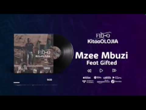 Fid q ft gifted - mzee wa mbuzi
