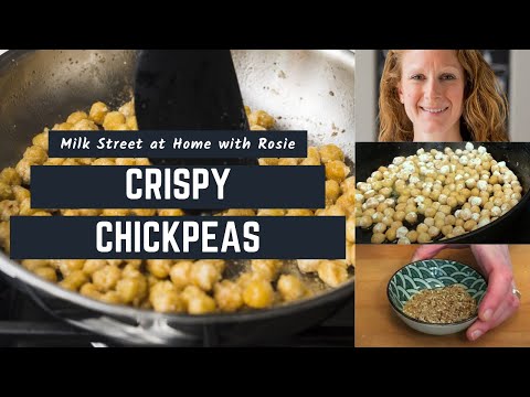 How to Make Crispy Chickpeas (AKA the Best Snack Every) | Milk Street at Home