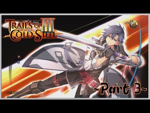 Trails of Cold Steel 3 Prologue Walkthrough Part 3 - Einhel Keep / Magic Knight Direwolf