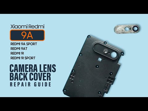 Xiaomi Redmi 9A Camera Lens Glass & Back Cover Replacement