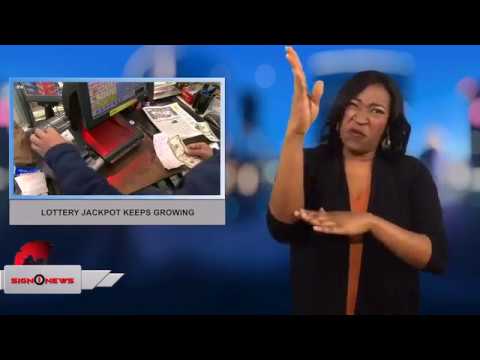 Lottery jackpot keeps growing (ASL - 1.3.18)