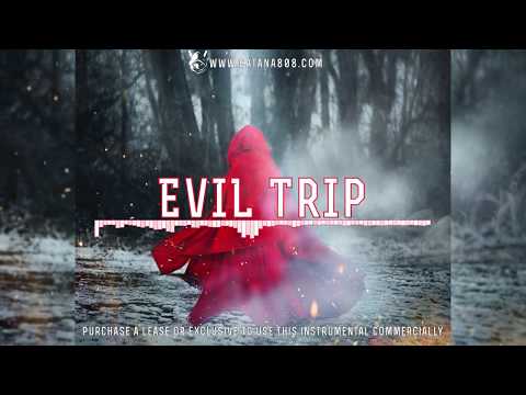 Catana808 beats - Evil Trip [113 BPM - Em]