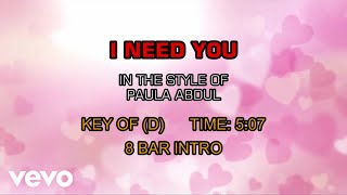 Paula Abdul - I Need You (Karaoke)