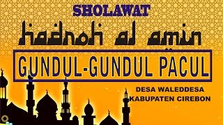 Download lagu Gundul Gundul Pacul Versi Sholawat #Hadroh Al Amin mp3