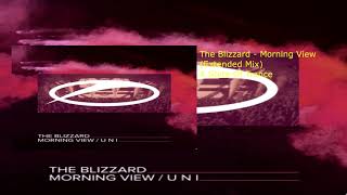 The Blizzard - Morning View (Extended Mix)