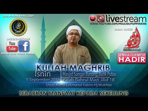 LIVE | 5.9.2016 | BAHRUL MAZI JILID 18- USTAZ MOHD LUKMANUL HAKIM HJ MOKHTAR