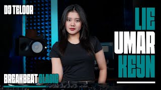 Download lagu BREAKBEAT BAILAR | LIE - UMAR KEYN | REMIX DJ TELOOR  mp3