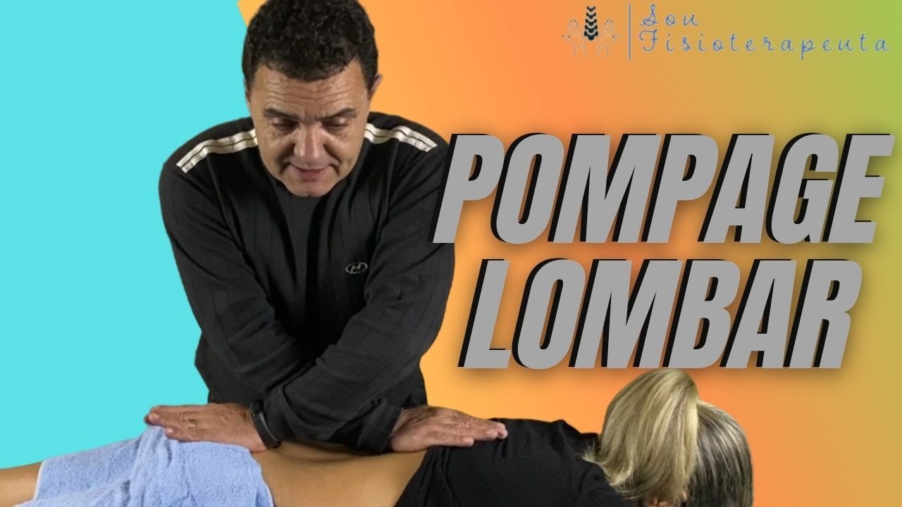 POMPAGE LOMBAR - SOU FISIOTERAPEUTA