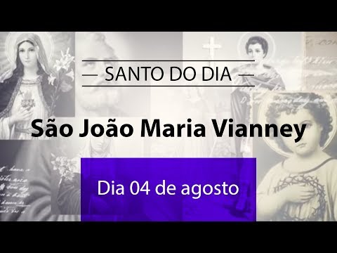 Santo do Dia 04 de agosto - São João Maria Vianney
