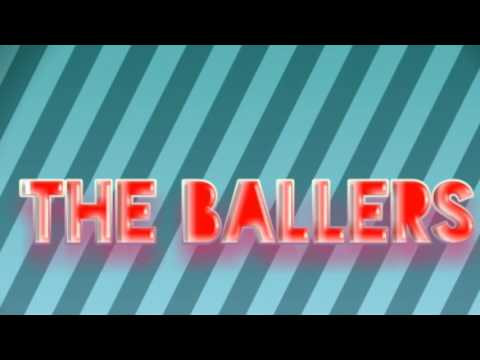 the BALLERS intro