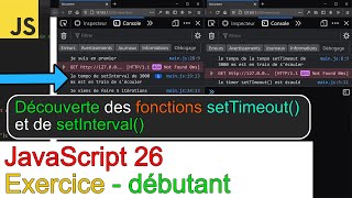 JavaScript26-Exercice-découverte des fonctions setTimeout( ) et setInterval( )-débutant