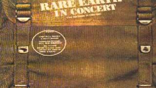 Rare Earth - Born To Wander - In Concert