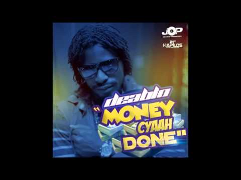 Deablo - Money Cyaah Done [G3 Records/Jag One Productions] Aug 2014