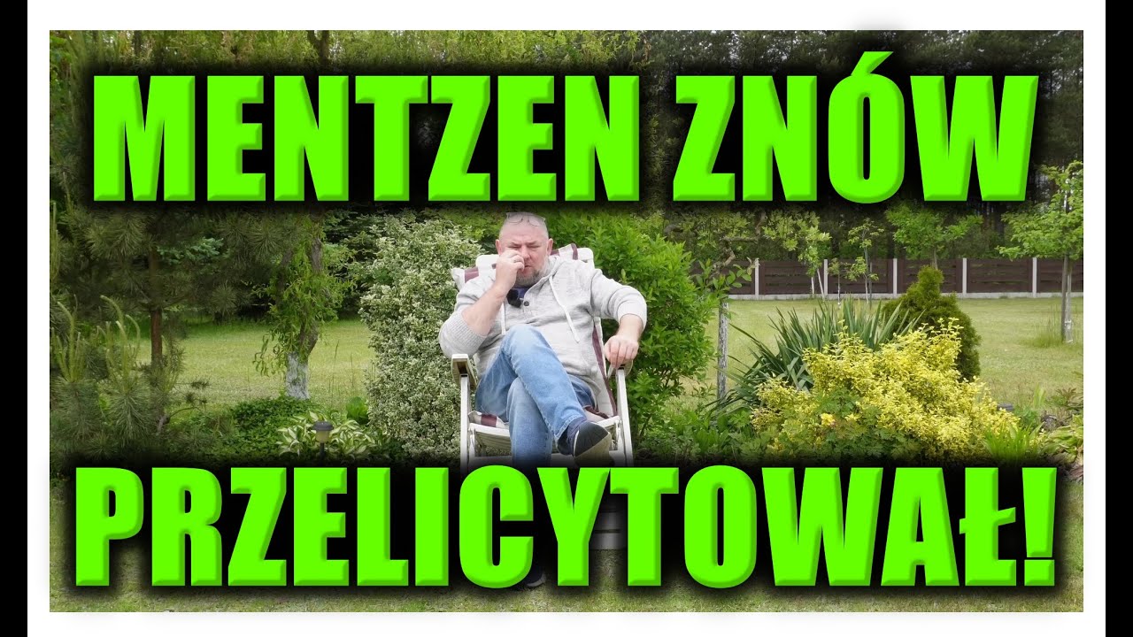 MENTZEN ZNÓW PRZELICYTOWAŁ!