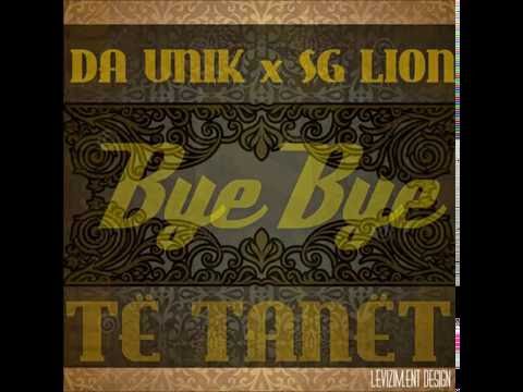 (Killez beatz) DA Unik ft SG Lion - Bye bye (Të Tanët)