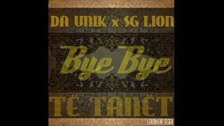 Da Unik - Bye Bye