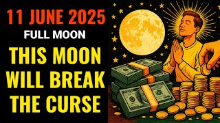 This Full Moon Will Break the Curse Blocking Your Money