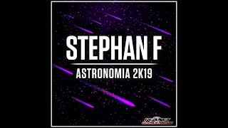 Stephan F - Astronomia 2k19 video
