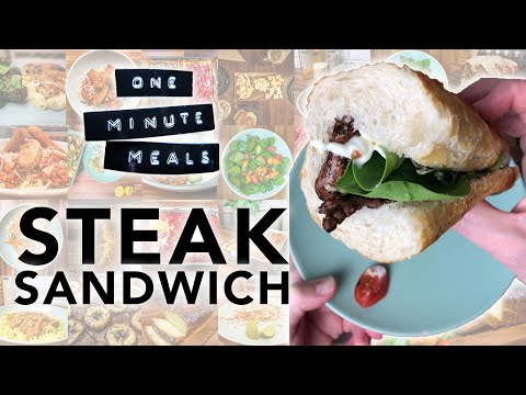 How To Make The Best Steak Sandwich | OneMinuteMeals
