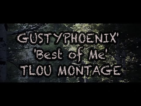 TLOU:R MONTAGE || 'Blood in the Water' || Best Of Me