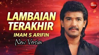 Download lagu Imam S Arifin - Lambaian Terakhir | New Version [ Cover ] mp3