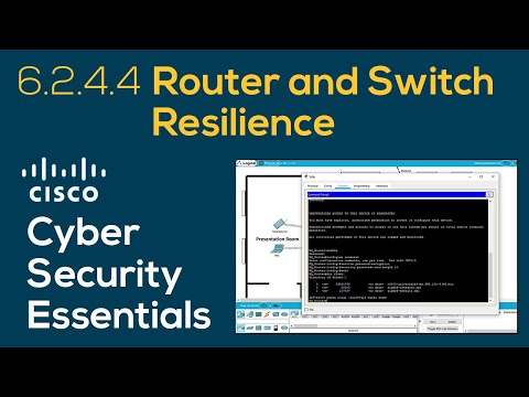 Cisco Cybersecurity Essentials 6.2.4.4 Router and Switch Resilience | Packet Tracer demonstration