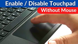 How To Enable Disable Laptop Touchpad Without Mouse | laptop ka touchpad enable disable kaise kare