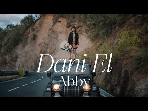 Abby - Dani El | Official Music Video