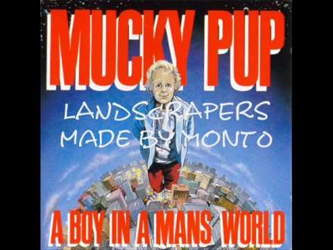mucky pup  -landscrapers