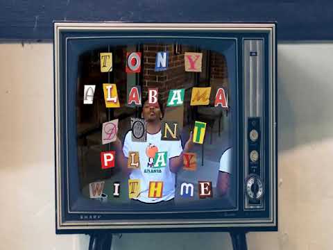 Tony Alabama - Don't Play With Me (Official Music Video)