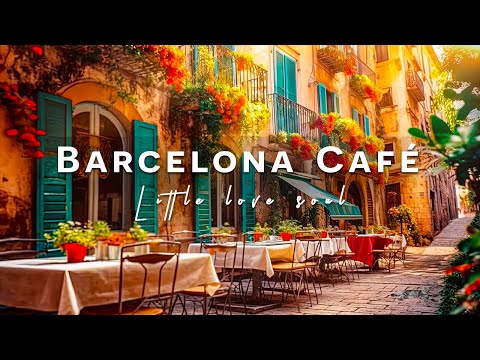 Barcelona Cafe Shop Ambience  | Smooth Jazz & Bossa Nova Lounge for Happy Mood