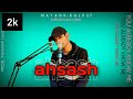 Ahsash MAYANK RAJPUT OFFICIAL MUSIC VIDEO Prod Mayankbeats Emotional Love Story