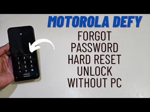 Motorola Defy (2021) Hard Reset Unlock Password