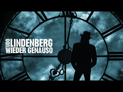 Udo Lindenberg - Wieder genauso (Offizielles Musikvideo)