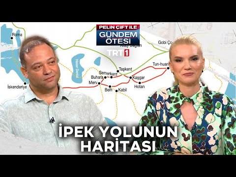 İpek yolunun haritası! | @gundemotesi 432. Bölüm
