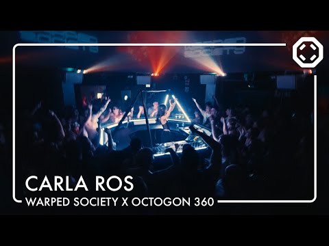 CARLA ROS |  WARPED SOCIETY @ OCTOGON 360º Immersive System (DJ Set)