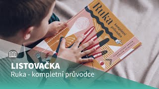 Ruka kompletní průvodce - videoukázka