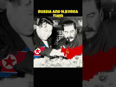 Russia and N.Korea relations now and then 🇷🇺❤️🇰🇵
