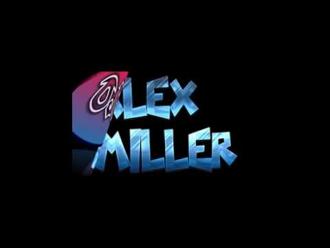ALEX  MILLER - 