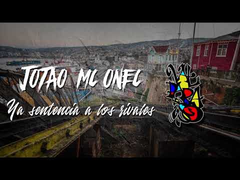 JOTAO MC ONEC - YA SENTENCIA A LOS RIVALES