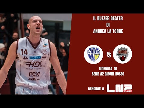 Tezenis Verona vs HDL Nardò: il buzzer beater di Andrea La Torre