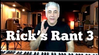 Rick's Rant Ep. 3 - Is It Worth It To Go To Music School?