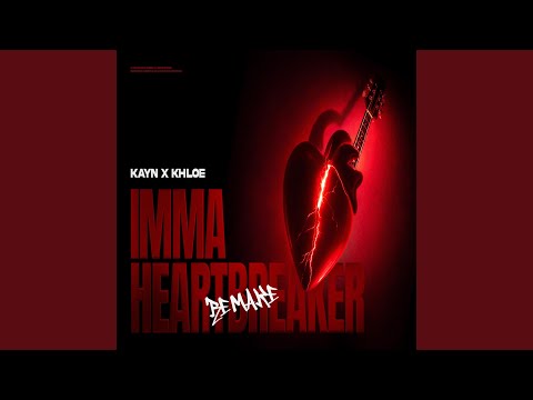 Imma Heartbreaker (Remake) (feat. Khloe Nguyen)