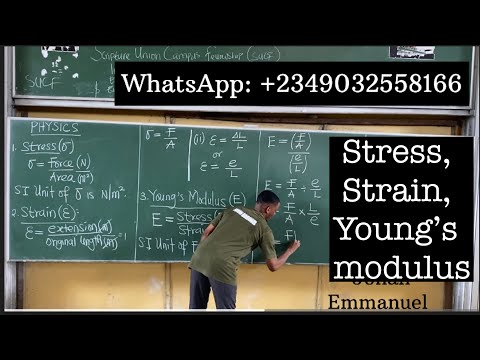 Stress, Strain and Young's modulus JAMB and WAEC physics #excellenceacademy #jonahemmanuel
