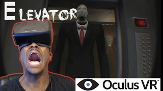 ELEVATOR | SLENDERMAN IS HERE!!! OCULUS RIFT DK2