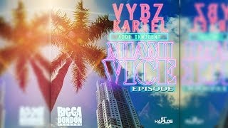 Vybz Kartel - Miami Vice Episode VOSTFR (Traduction)