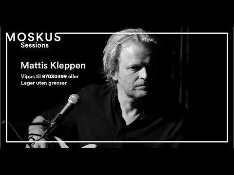Moskus Sessions - Mattis Kleppen