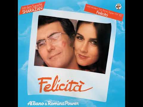 Al Bano, Romina Power - Felicità (High-Quality Audio)