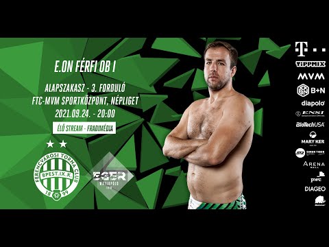 FM | FTC-Telekom Waterpolo -  Tigra-ZF-Eger (férfi vízilabda Ob I) | 2021. 09. 24.